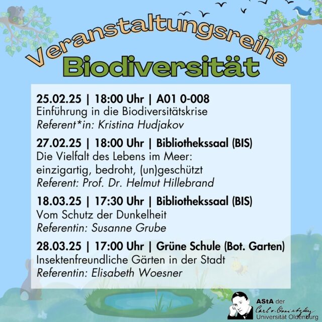 🌿 Veranstaltungsreihe: Biodiversität 🌍

Hey liebe Studis! Nächste Woche am 25.02., startet unsere Veranstaltungsreihe, die wir vom AStA für euch organisiert haben. 🎉

Wir tauchen in das Thema Biodiversität ein und sprechen über die großen Herausforderungen, die uns heute beschäftigen. 🌱💡

Es ist keine Anmeldung erforderlich – kommt einfach vorbei! Wir freuen uns auf euch und einen spannenden Austausch! 

#Biodiversität #Nachhaltigkeit #AStA #Studis #Umweltschutz #GemeinsamFürDieZukunft 🌍🌿