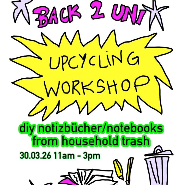🌟UPCYCLING WORKSHOP🌟
📒📗Notizbücher/notebooks📗📒

Mo, 30.3., 11 - 15 Uhr im AStA-Trakt
Mit vorheriger Anmeldung per Mail ☀️
(kultur@asta-uol.de)

Mo, 30.3., 11am - 3pm in AStA
Please contact us to register via e-mail ☀️
(kultur@asta-uol.de)