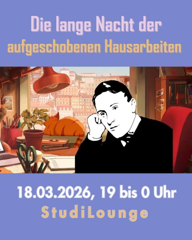 Am !!!!!18.03.2026!!!! von 19:00 bis 00:00 wird in der StudiLounge gegrübelt und getippt bis die Finger glühen. (Heißer Kaffee☕🔥)

Die Abgabefrist rückt näher, die Seiten sind noch leer und die Motivation liegt irgendwo zwischen,, morgen fange ich an" und,,,nur noch eine Folge"?😣

Dann komm vorbei und arbeite gemeinsam mit anderen Studierenden an deinen Projekten. Mit Snacks, Kaffee und gegenseitiger Motivation fällt das Schreiben leichter.🤩☝️✨