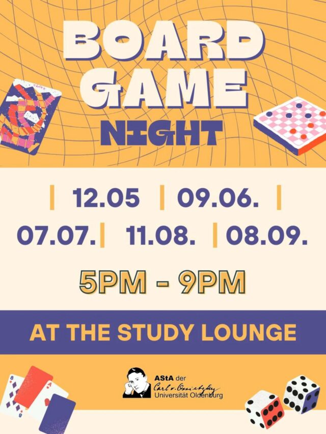 Join us for an exciting night of camaraderie and games – don't miss out on the fun!

No prior registration is required, feel free to drop by spontaneously. You are welcome to bring your favorite games.

The board game evening will take place in the Study Lounge.
The Study Lounge is located in the Mensa Foyer on the right-hand side next to the Infopoint.