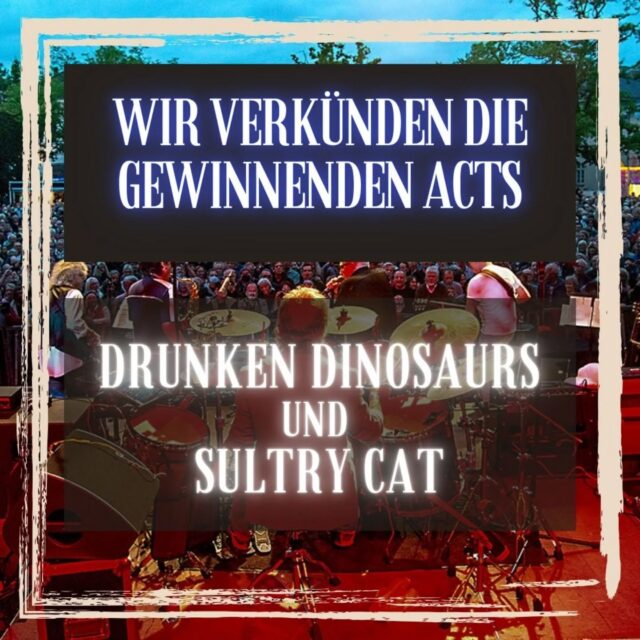 Wir verkünden die Sieger*innen des Kultursommer Bandcontests. Ihr habt zwei mal gevoted, deswegen gibt es dieses Jahr auch zwei Acts!

Und zwar:

Drunken Dinosaurs🦕 @drunkendinosaurs
Und Sultry Cat🐈 @sultry.cat 

Wir bedanken uns für alle Einsendungen und freuen uns schon euch beim Kultursommer zu sehen!